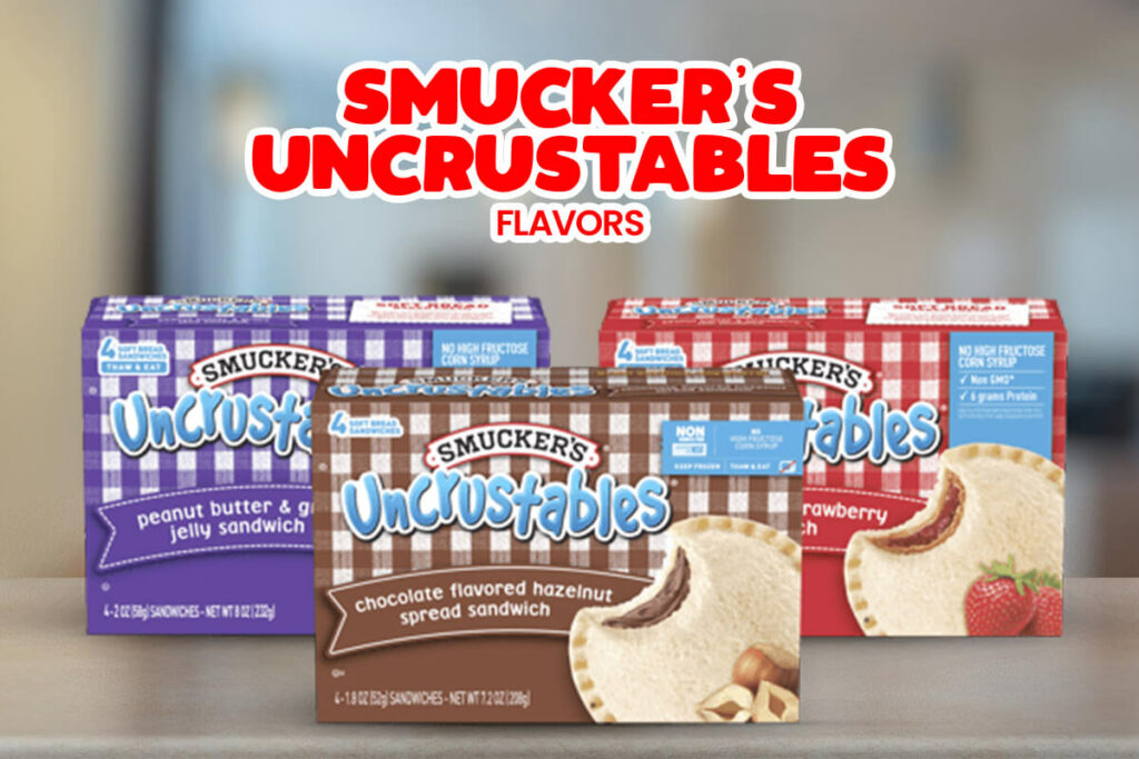 Best Smucker's Uncrustables flavors