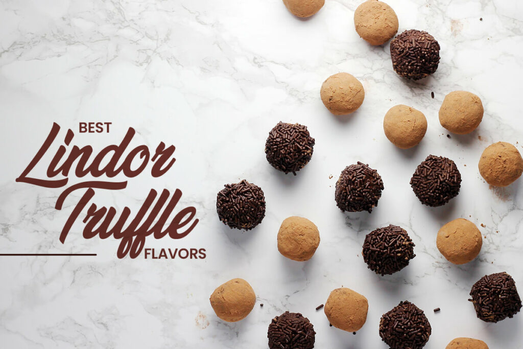 Best Lindor Truffles flavors