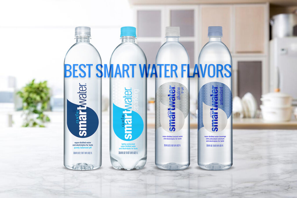 Best Smart Water flavors