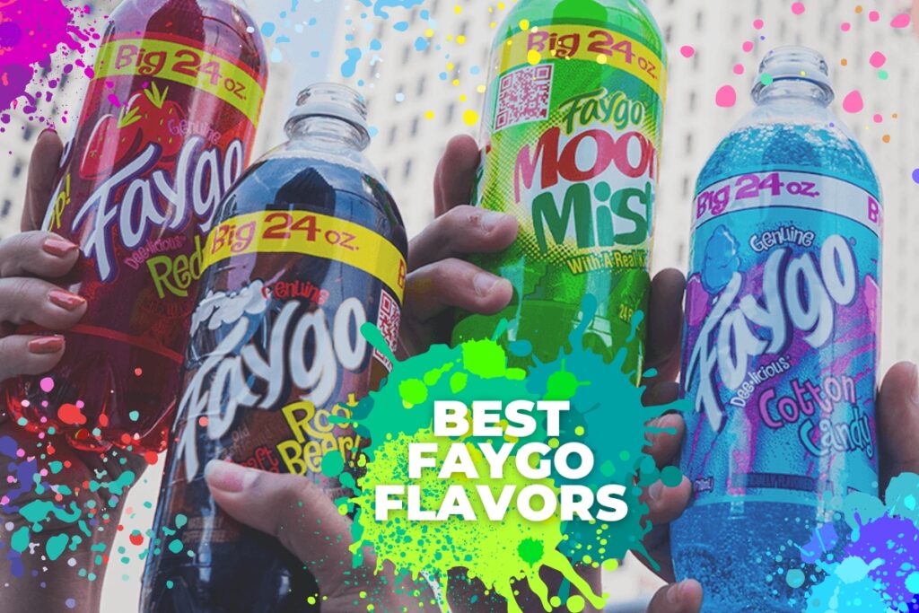 Best Faygo Flavors