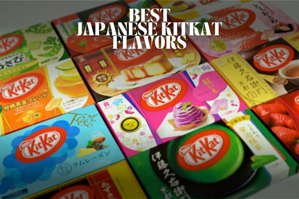 Best Japanese Kit Kat Flavors