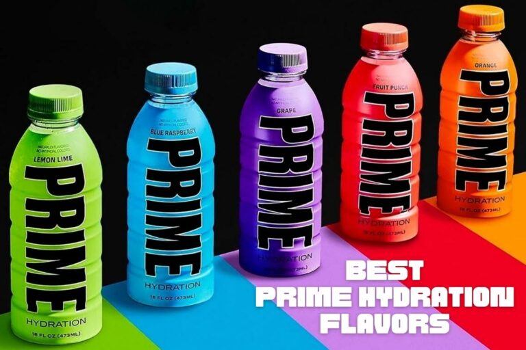 7 Best Prime Hydration Flavors (ranked In 2024)