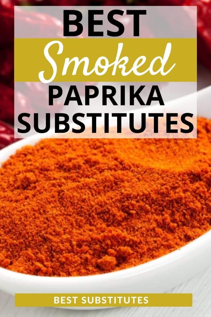 Best Smoked Paprika Substitutes