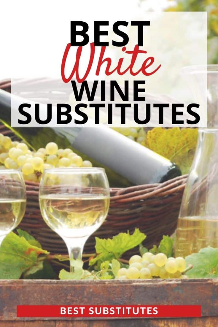 Best White Wine Substitutes