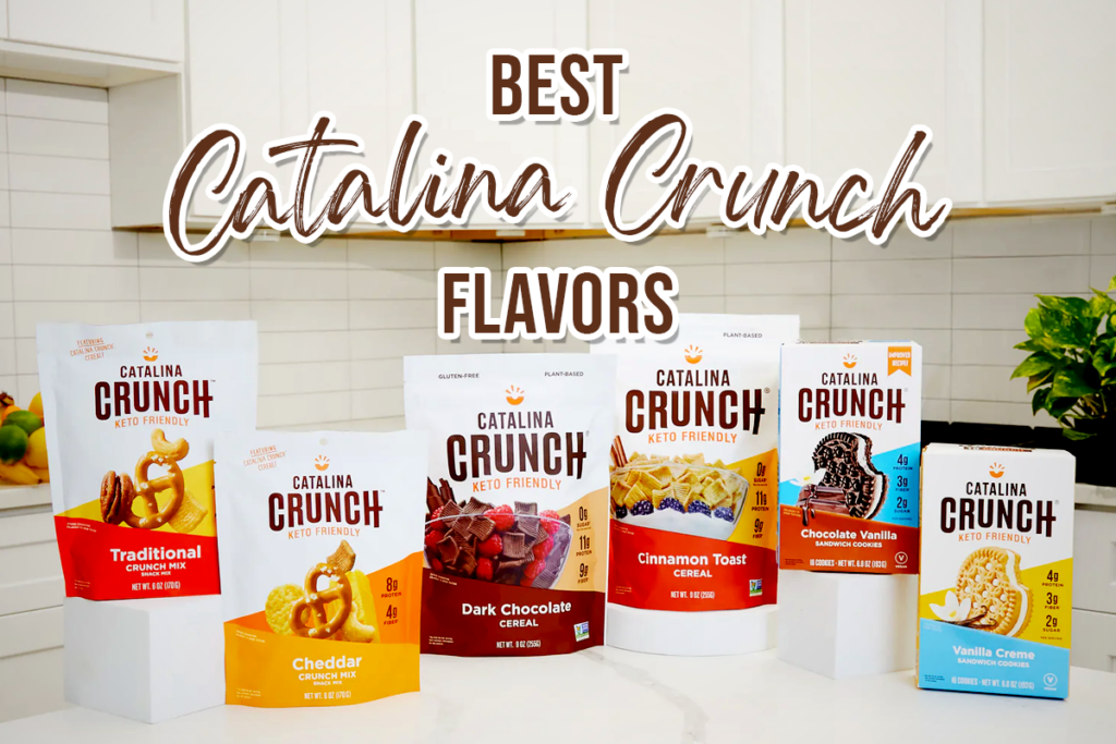 Best Catalina Crunch Flavors