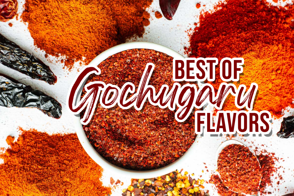 Best Gochugaru Flavors